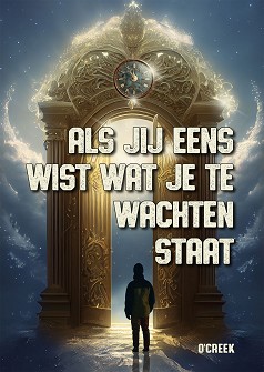 Als jij eens wist wat je te wachten staa